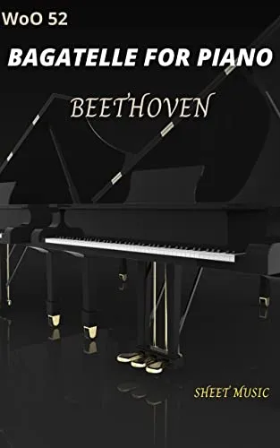 Beethoven Bagatelle for piano in C minor, WoO 52 (sheet music) (English Edition)