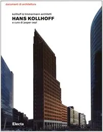 Hans Kollhoff. Ediz. illustrata