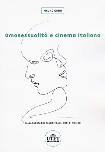 Omosessualità e cinema italiano