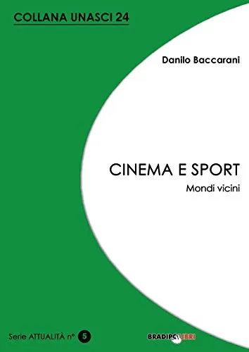 Cinema e sport. Mondi vicini