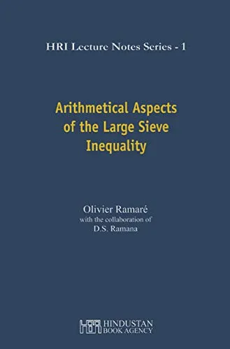 Arithmetical Aspects of the Large Sieve Inequality (English Edition)
