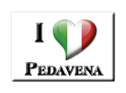 Calamita di Pedavena in Belluno, Veneto Magnete Italia Fridge Magnet Souvenir I Love Idea Regalo (Var. GOCCIA)