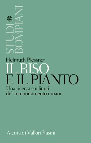 Il riso e il pianto: Una ricerca sui limiti del comportamento umano