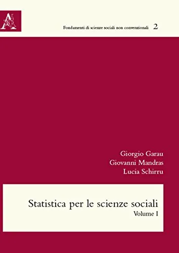 Statistica per le scienze sociali: Volume 1