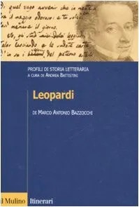 Leopardi. Profili di storia letteraria