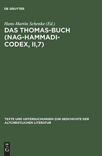 Das Thomas-Buch: Nag-Hammadi-Codex