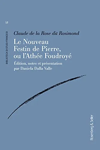 Le Nouveau Festin de Pierre, ou l'Athée Foudroyé