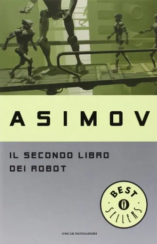 Il secondo libro dei robot