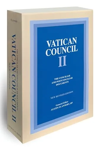 Vatican Council II: The Conciliar and Postconciliar Documents