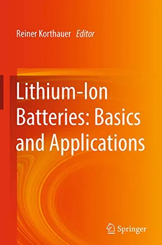 Lithium-Ion Batteries: Basics and Applications (English Edition)