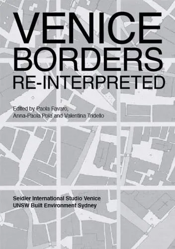 Venice borders re-interpreted