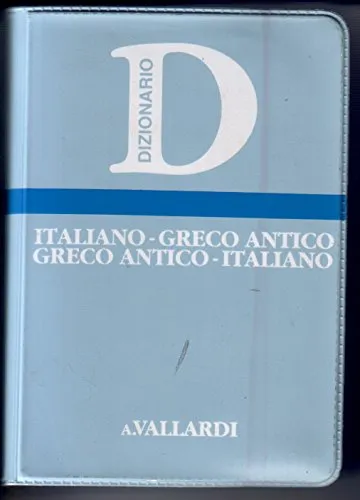 Italiano-greco antico, greco antico-italiano