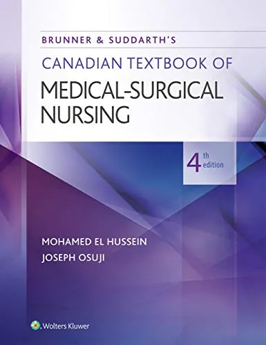 Brunner & Suddarth's Canadian Textbook of Medical-Surgical Nursing (English Edition)