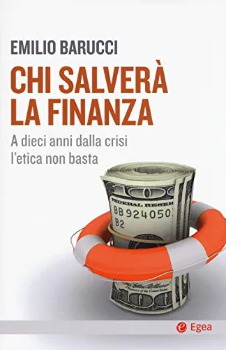 Chi salverà la finanza. A dieci anni dalla crisi l'etica non basta