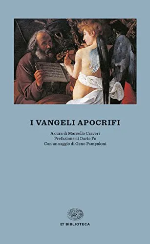 I Vangeli apocrifi (Einaudi tascabili. Biblioteca Vol. 1)