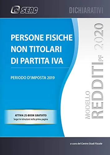 Modello redditi 2020. Persone fisiche non titolari di partita IVA