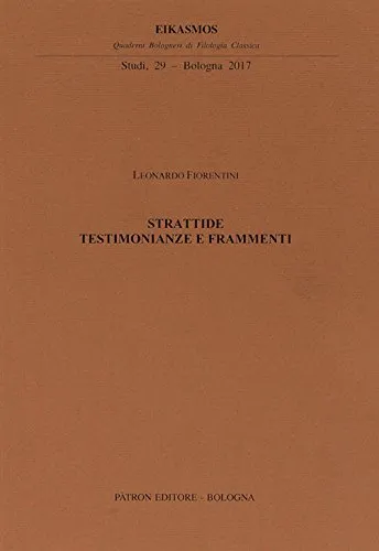 Strattide testimonianze e frammenti