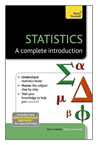 Statistics: A Complete Introduction