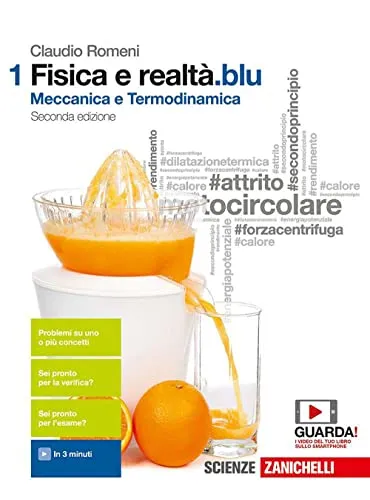 Fisica e realtà.blu. Per le Scuole superiori. Con Contenuto digitale (fornito elettronicamente). Fondamenti dinamica e termodinamica (Vol. 1)