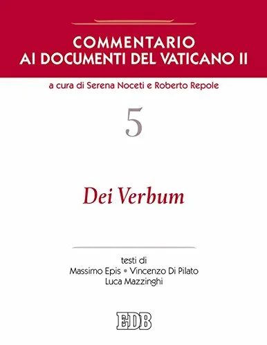 Commentario ai documenti del Vaticano II: 5