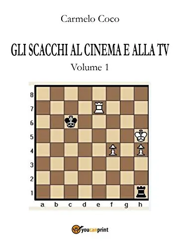 Gli scacchi al cinema e alla tv (Vol. 1)