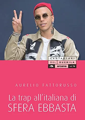 La trap all'italiana di Sfera Ebbasta