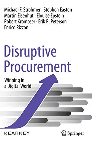 Disruptive Procurement: Winning in a Digital World (English Edition)
