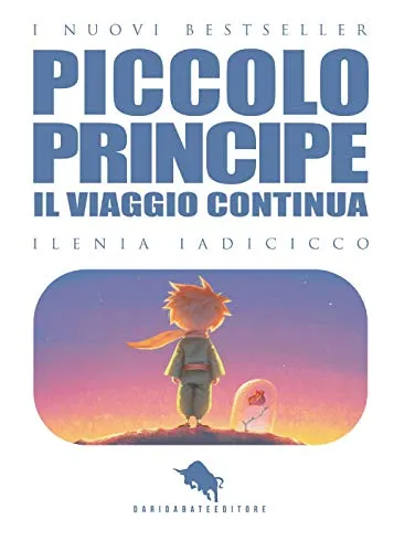 PICCOLO PRINCIPE, il Viaggio Continua: Vol. 2