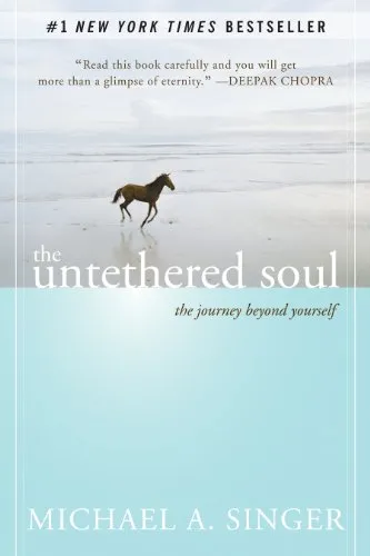 The Untethered Soul: The Journey Beyond Yourself (English Edition)