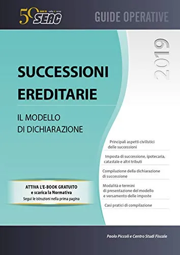 Successioni ereditarie. Il modello di dichiarazione