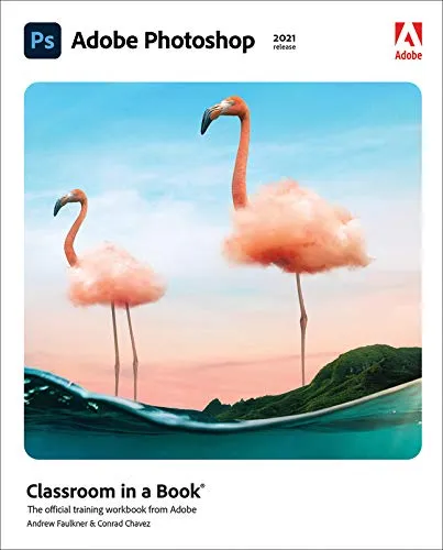 Adobe Photoshop Classroom in a Book 2021 Release
