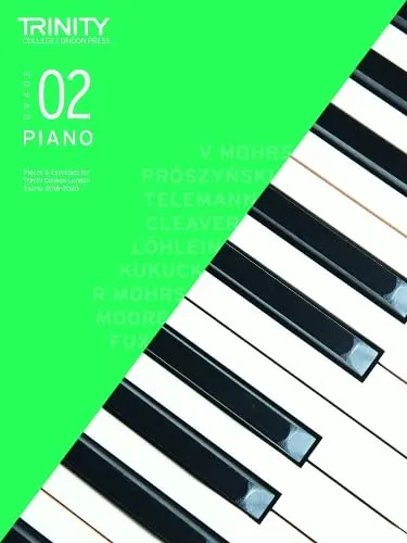 Trinity College London Piano Exam Pieces & Exercises 2018-2020 Grade 2