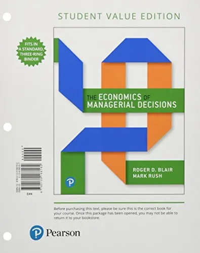The Economics of Managerial Decisions + Myeconlab With Pearson Etext Access Card: Student Value Edition