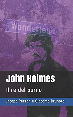 John Holmes: Il re del porno