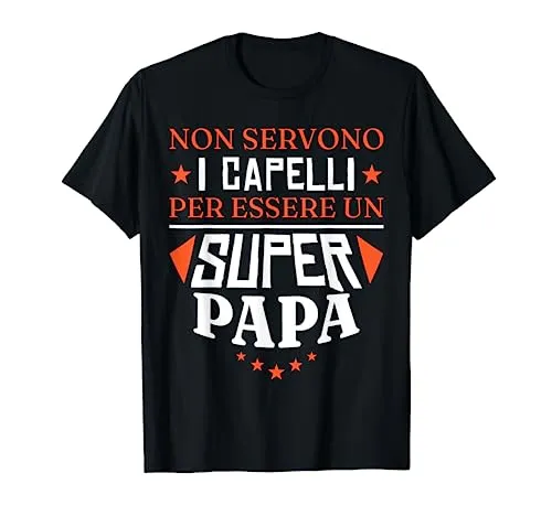 Divertente Padre Festa Del Papà Maglietta