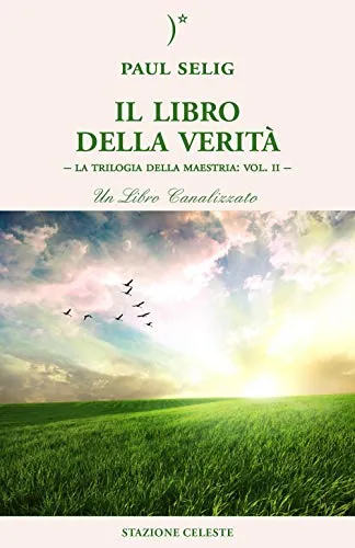 Il libro della verità. La trilogia della maestria: 2