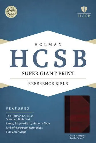 Holy Bible: Holman Christian Standard, Classic Mahogany, LeatherTouch, Super Giant Print Reference