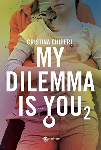 My dilemma is you (Vol. 2)