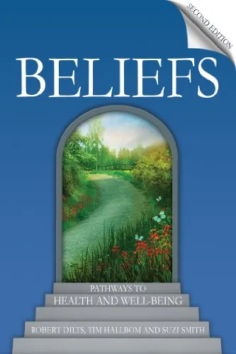 Beliefs: Pathways to Health and Well-Being (English Edition)