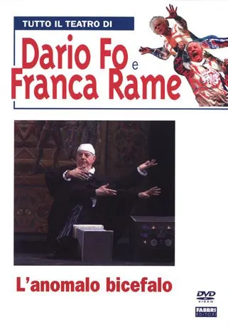 Tutto Il Teatro Di Dario Fo e Franca Rame - L'Anomalo Bicefalo (Dvd + Libro)