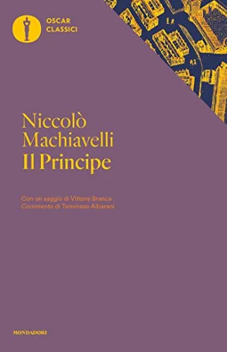 Il principe (Oscar classici Vol. 492)