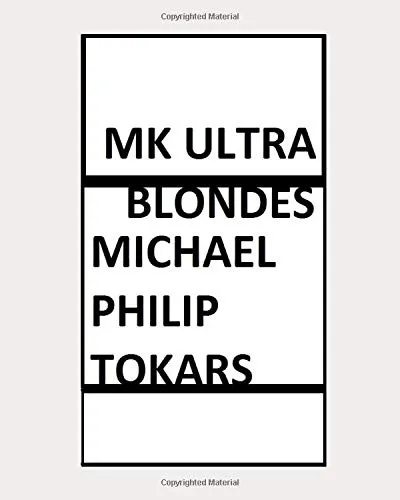 MK ULTRA BLONDES