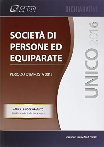 UNICO 2016. Società di persone ed equiparate