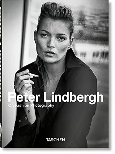 Peter Lindbergh. On fashion photography. Ediz. inglese, italiana e spagnola. 40th Anniversary Edition