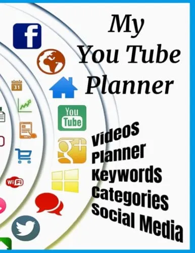 My You Tube Planner: Videos, Planner, Categories, Keywords, Social Media