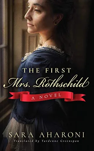 The First Mrs. Rothschild
