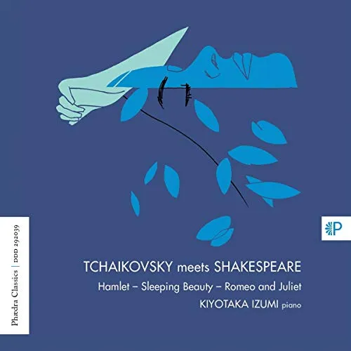 Tchaikovski Meets Shakespeare