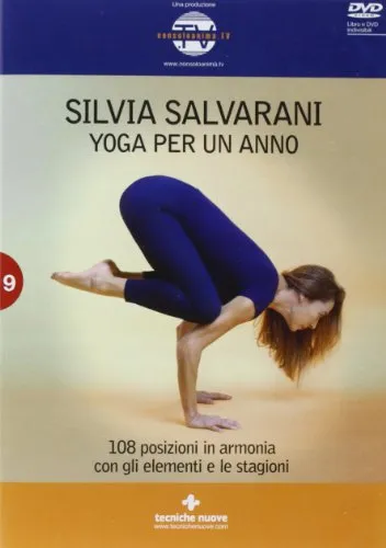 Yoga per un anno. 108 posizioni in armonia con gli elementi e le stagioni. Con DVD
