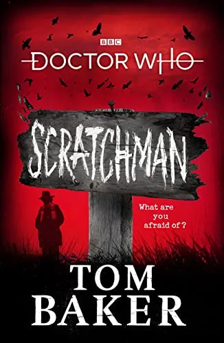 Doctor Who: Scratchman [Lingua Inglese]