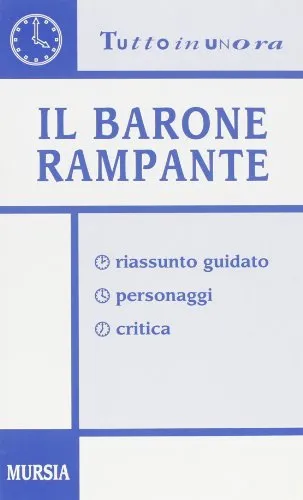 Il barone rampante. Riassunto guidato, personaggi, critica